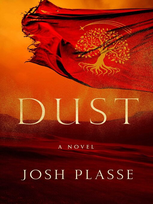 Title details for DUST by Josh Plasse - Available